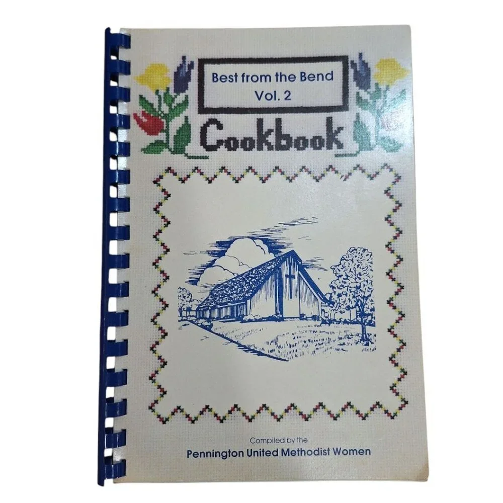 Pennington United Methodist Best from the Bend Vol 2 Cook‎ Book Church Womens